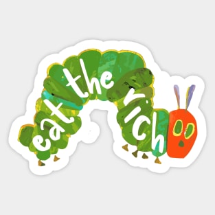 Eat The Rich Hungry Caterpillar Sticker